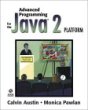 Advanced Programming for the Java 2 Platform